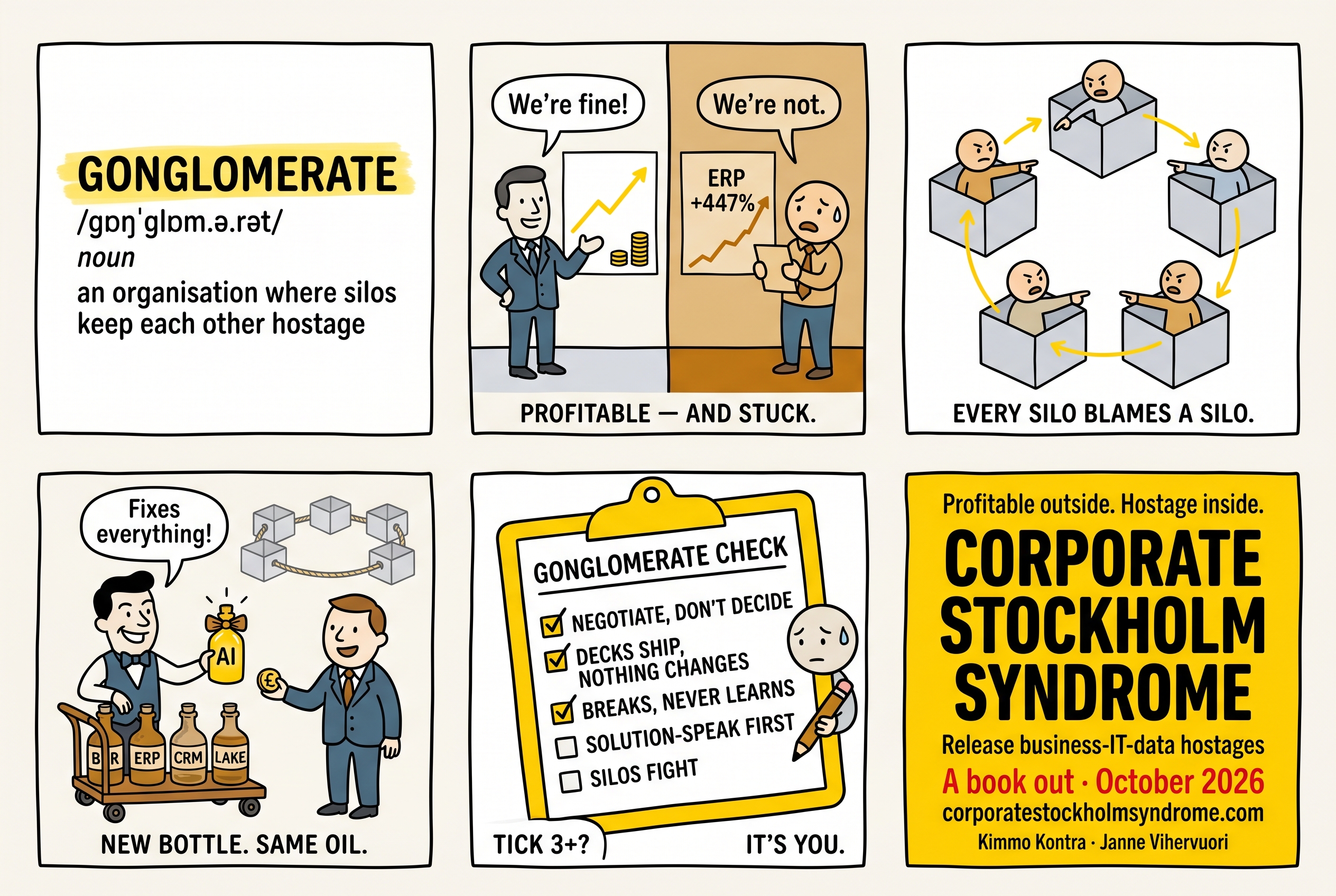 Gonglomerate cartoon — an organisation held hostage by its own silos